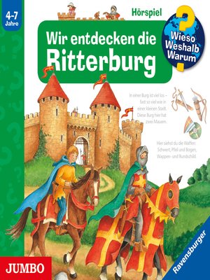 cover image of Wir entdecken die Ritterburg [Wieso? Weshalb? Warum? Folge 11]
